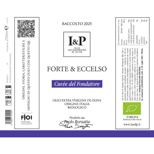 Forte & Eccelso - Cuvée del Fondatore - Extra Virgin Olive Oil Blend - Typical Product of Lazio - 250 ml Bottle - I & P